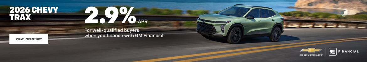 2026 Chevy Trax. 2.9% APR for well-qualified buyers when you finance with GM Financial.